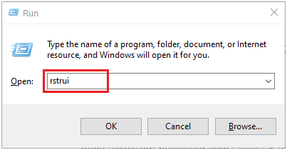 Press Windows + R to open the Run dialog box.
Type rstrui.exe and press Enter.